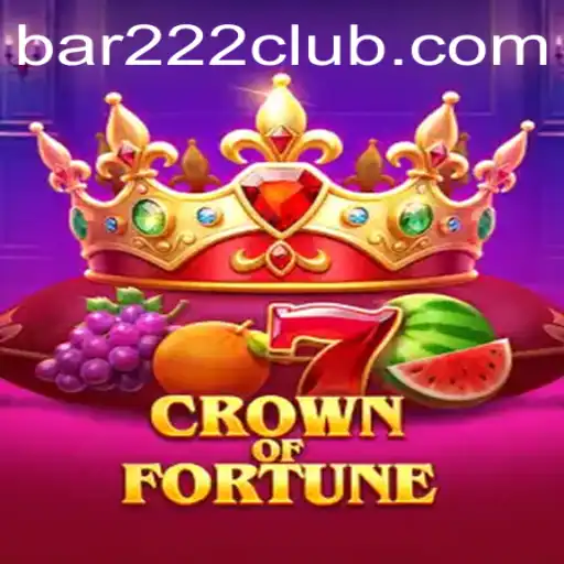 CrownofFortune: Descubra o Universo do Jogo e as Regras de Bar 222